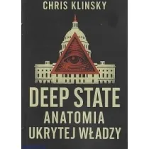 Deep state. Anatomia ukrytej w�adzy