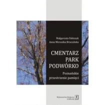 Cmentarz park podw�rko