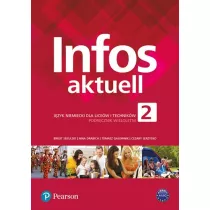 Infos Aktuell 2. Jzyk niemiecki. Liceum i technikum. Podrcznik z kodem dostpu do eDesku