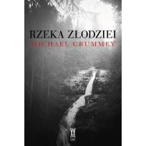 Rzeka z�odziei