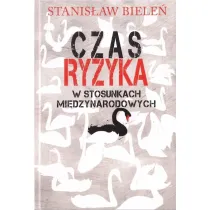 Czas ryzyka w stosunkach mi�dzynarodowych