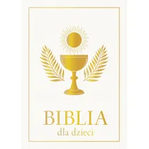 KSIAZKA BIBLIA DLA DZIECI B5 886626 ZS