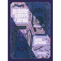Bezdomne wampiry o zmroku