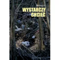 Wystarczy chcie�