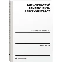 Jak wyznaczy� beneficjenta rzeczywistego?