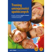 Trening umiej�tno�ci spo�ecznych dla dzieci i m�odzie�y z zespo�em Aspergera, z trudno�ciami w komunikacji i kontaktach spo�ecznych