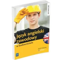 J�zyk angielski zawodowy w budownictwie. Zeszyt �wicze�