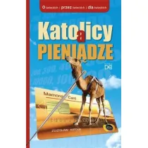 Katolicy a pieni�dze