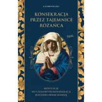 Konsekracja przez tajemnice r�a�ca
