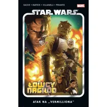 Atak na "Vermilliona". Star Wars. �owcy nagr�d. Tom 5