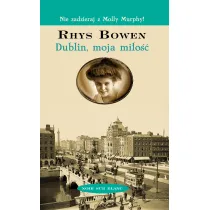 Dublin, moja mi�o��. Nie zadzieraj z Molly Murphy. Tom 6 (pocket)