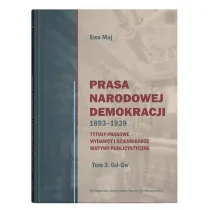 Prasa Narodowej Demokracji 1893-1939