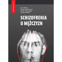 Schizofrenia u m�czyzn
