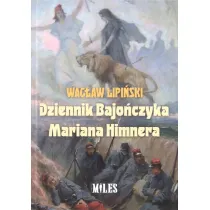 Dziennik Bajo�czyka Mariana Himnera