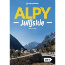Alpy Julijskie. Tom 2