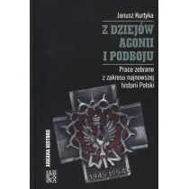 Z dziej�w agonii i podboju