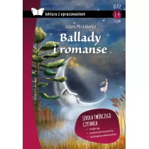 Ballady i romanse. Lektura z opracowaniem