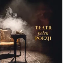 Teatr pe�en poezji