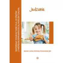 Jedzenie. Materia�y edukacyjne dla uczni�w z niepe�nosprawno�ci� intelektualn�