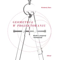 Geometria w projektowaniu studia z proporcji i kompozycji