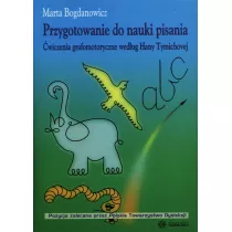 Przygotowanie do nauki pisania. wiczenia grafomotoryczne wedug Hany Tymichovej