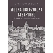 Wojna obl�nicza 1494-1660. Twierdze w �wiecie nowo�ytnym