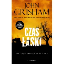 Czas �aski. Jake Brigance. Tom 3