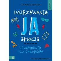 Self-care. Dojrzewanie, ja, emocje. Przewodnik