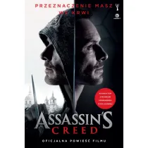 Assassin’s Creed. Oficjalna powie�� filmu