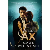 Smak wolnoci. Drugi brzeg. Tom 2