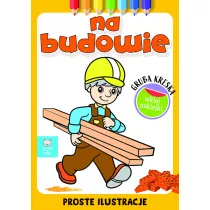 Gruba kreska. Na budowie