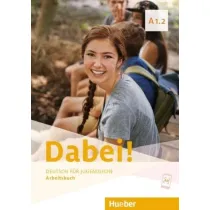 Dabei! A1.2. Arbeitsbuch