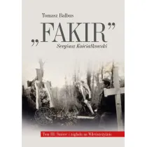 Fakir Sergiusz Ko�cia�kowski T.3