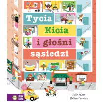 Tycia Kicia i goni ssiedzi