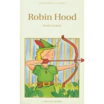 Robin Hood. Wordsworth Children's Classics wer. angielska