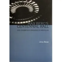 Max berg's centennial hall and exhibition ground..
