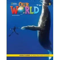 Our World. Second edition 2. Lesson planner with Student`s Book