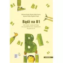 Bd na B1. Zbir zada z jzyka polskiego