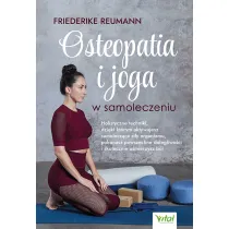Osteopatia i joga w samoleczeniu