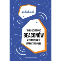 Wykorzystanie beacon�w w komunikacji marketingowej