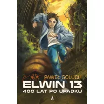 Elwin 13 400 lat po upadku