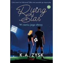 Rising Star. W cieniu jego s�awy