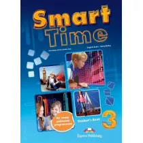 Smart Time 3. Student's Book (Podr�cznik wieloletni)