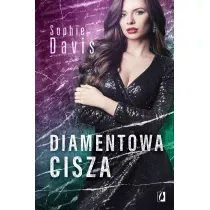 Diamentowa cisza. Tajemnice. Tom 3