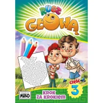 Krok za krokiem. Rusz g�ow�. Cz�� 3