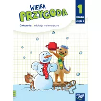 Wielka Przygoda NEON. Klasa 1. Cz 3. wiczenia. Edukacja matematyczna