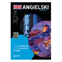 J�zyka angielski zawodowy. Technik hotelarstwa. Technik organizacji turystyki