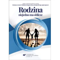 Rodzina niejedno ma oblicze