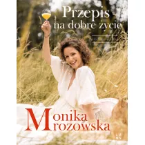 Przepis na dobre �ycie