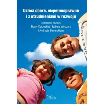 Dzieci chore niepe�nosprawne i z utrudnieniami w rozwoju